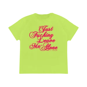 Leave Me Alone T-Shirt